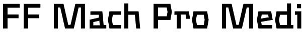 FF Mach Pro Medi Font