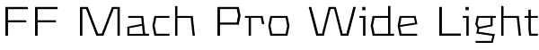 FF Mach Pro Wide Light Font