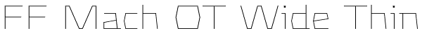 FF Mach OT Wide Thin Font