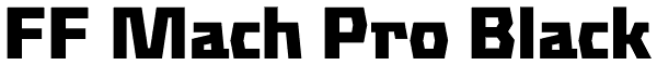 FF Mach Pro Black Font