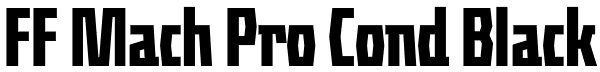 FF Mach Pro Cond Black Font