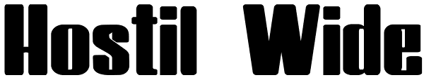 Hostil Wide Font