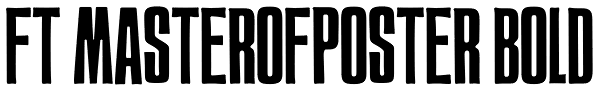 FT MasterOfPoster Bold Font