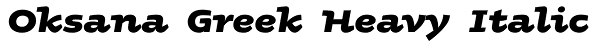 Oksana Greek Heavy Italic Font
