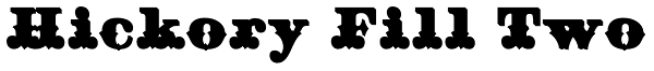 Hickory Fill Two Font