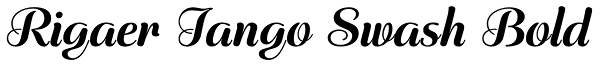 Rigaer Tango Swash Bold Font