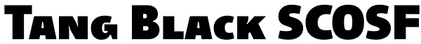Tang Black SCOSF Font