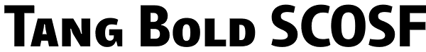 Tang Bold SCOSF Font
