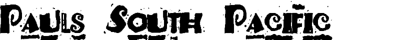 Pauls South Pacific Font