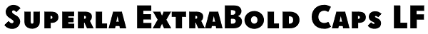 Superla ExtraBold Caps LF Font