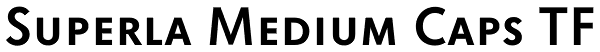 Superla Medium Caps TF Font