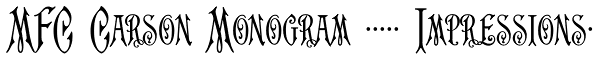 MFC Carson Monogram (1000 Impressions) Font