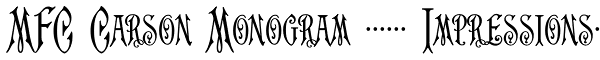 MFC Carson Monogram (25000 Impressions) Font