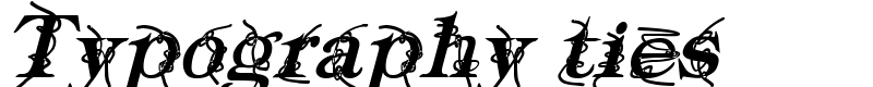 Typography ties Font