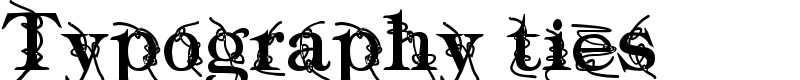 Typography ties Font