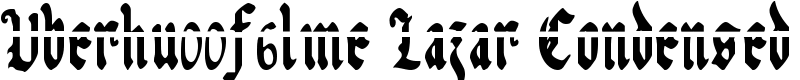 Uberhu00f6lme Lazar Condensed Font