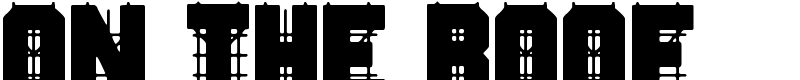 On The Roof Font