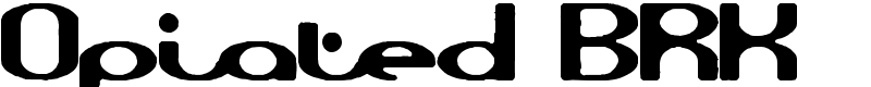Opiated BRK Font