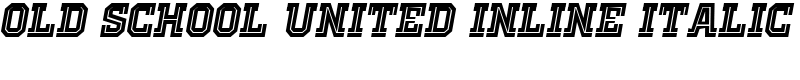 Old School United Inline Italic Font