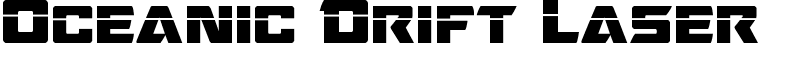Oceanic Drift Laser Font
