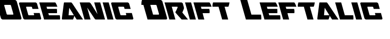 Oceanic Drift Leftalic Font