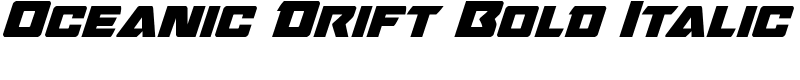 Oceanic Drift Bold Italic Font