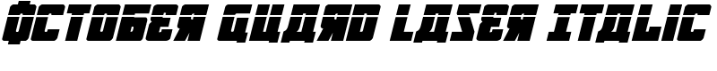 October Guard Laser Italic Font