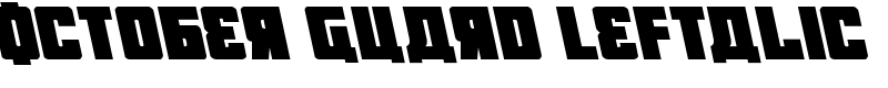 October Guard Leftalic Font