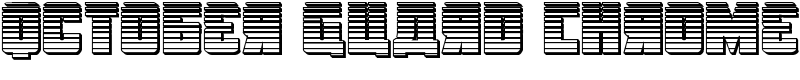October Guard Chrome Font