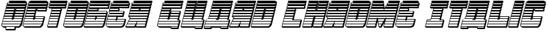 October Guard Chrome Italic Font