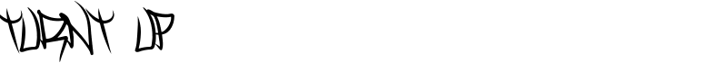 Turnt Up Font