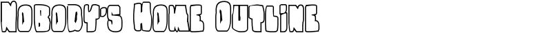 Nobody's Home Outline Font