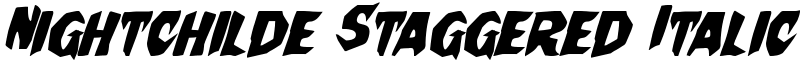 Nightchilde Staggered Italic Font