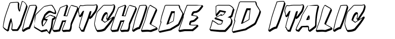 Nightchilde 3D Italic Font