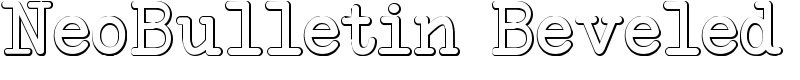 NeoBulletin Beveled Font