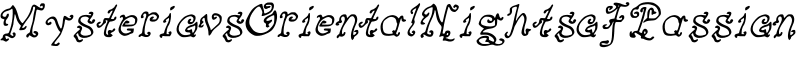 MysteriousOrientalNightsofPassion Font