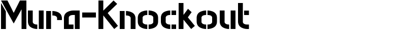 Mura-Knockout Font