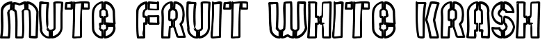 Mute Fruit White Krash Font