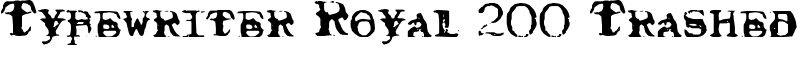 Typewriter Royal 200 Trashed Font