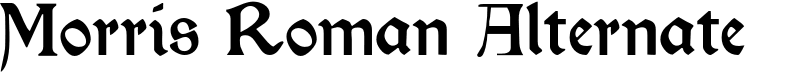 Morris Roman Alternate Font