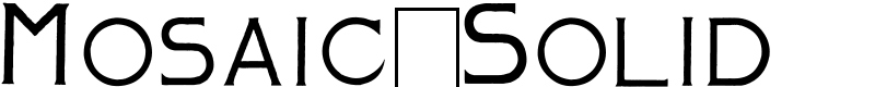 Mosaic_Solid Font