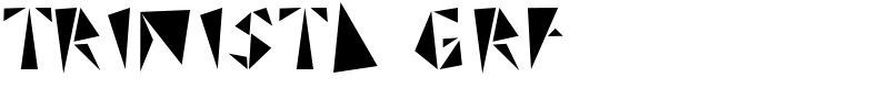 TRINISTA GRF Font