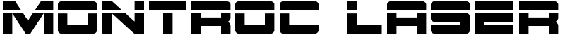 Montroc Laser Font