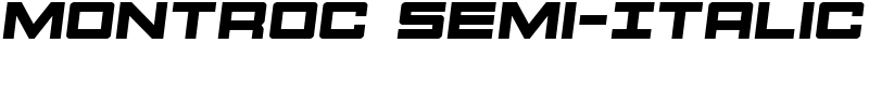 Montroc Semi-Italic Font