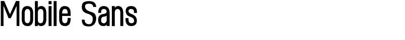 Mobile Sans Font