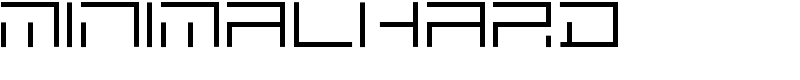 MINIMALHARD Font