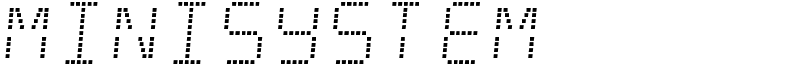 Minisystem Font