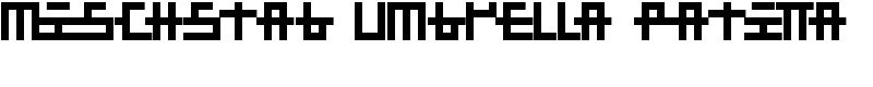 Mischstab Umbrella Patina Font