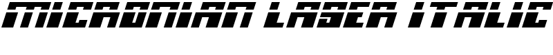 Micronian Laser Italic Font
