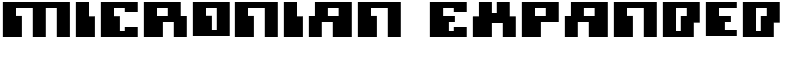 Micronian Expanded Font